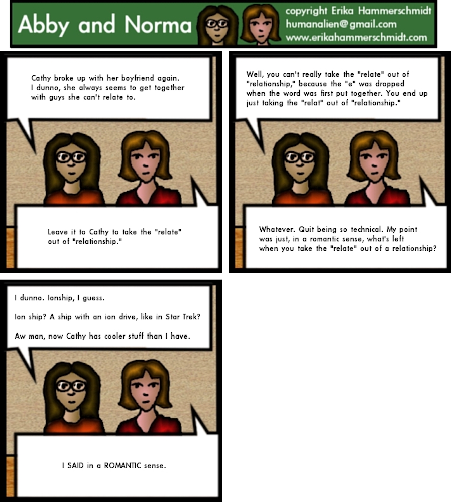 I don't think any guy COULD relate to Cathy
