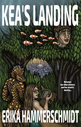 A book cover with the title KEAS LANDING and the author ERIKA HAMMERSCHMIDT. Shows a young woman and a humanoid dragon walking on a woodland path. They are approaching a futuristic city, but the woman is focused on a reading tablet in her hand. Above them is an image of a face wearing electrodes on the temples, amid a school of clownfish.