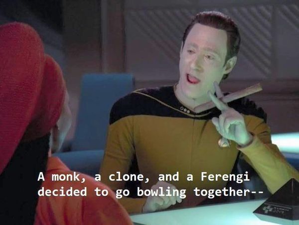 Screencap from Star Trek, The Next Generation, in which Data is beginning a joke: A monk, a clone and a Ferengi decide to go bowling together...